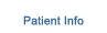 Patient Info